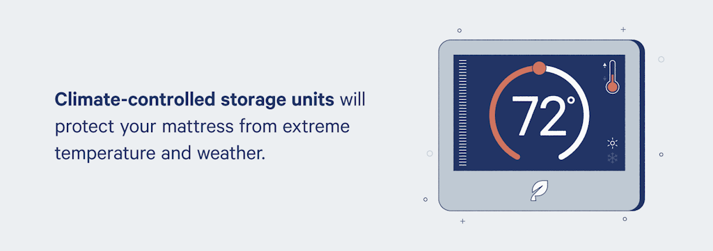 use climate controlled storage